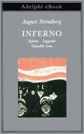 Inferno Inferno - Leggende - Giacobbe lotta【電子書籍】[ August Strindberg ]