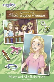 Allie's Bayou Rescue【電子書籍】[ Missy Robertson ]