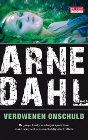 Verdwenen onschuld 【電子書籍】[ Arne Dahl ]