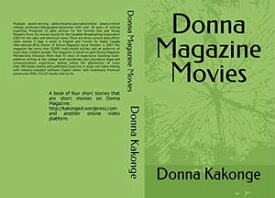 Donna Magazine Movies【電子書籍】[ Donna Kay Kakonge ]