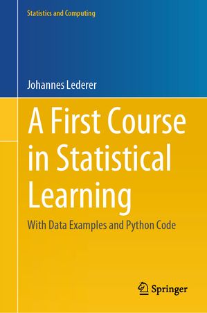 楽天Kobo電子書籍ストア: A First Course in Statistical Learning - With Data ...