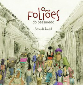 Foli?es do passaredo【電子書籍】[ Fernando Zensh? ]