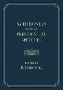 Smithsonian Book of Presidential Speeches