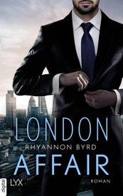 London Affair【電子書籍】[ Rhyannon Byrd ]