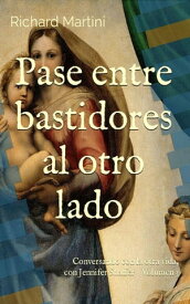 Pase entre Bastidores al Otro Lado 3 Backstage Pass to the Flipside, #3【電子書籍】[ Richard Martini ]