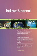 Indirect Channel A Complete Guide - 2019 Edition