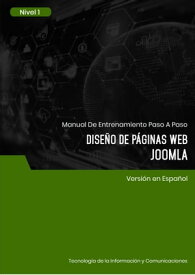 Dise?o de P?ginas Web (Joomla) Nivel 1【電子書籍】[ Advanced Business Systems Consultants Sdn Bhd ]