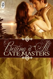 Betting it All【電子書籍】[ Cate Masters ]