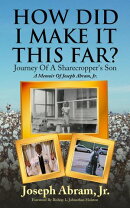 How Did I Make It This Far?