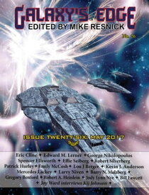 Galaxy’s Edge Magazine: Issue 26, May 2017 Galaxy's Edge, #26【電子書籍】[ Larry Niven ]