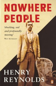 Nowhere People【電子書籍】[ Henry Reynolds ]