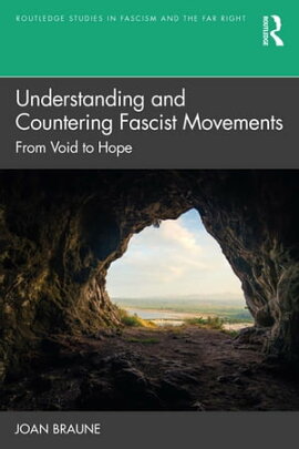 Understanding and Countering Fascist Movements From Void to Hope