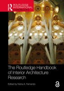 The Routledge Handbook of Interior Architecture Research