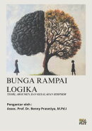 Bunga Rampai Logika: Teori, Argumen, dan Kesalahan Berpikir
