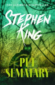 Pet Sematary King's #1 bestseller ? soon to be a major motion picture【電子書籍】[ Stephen King ]