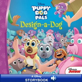 Puppy Dog Pals: Design-A-Dog【電子書籍】[ Disney Book Group ]