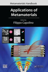 Applications of Metamaterials【電子書籍】[ Filippo Capolino ]