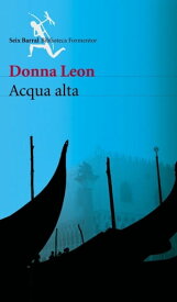 Acqua alta【電子書籍】[ Donna Leon ]