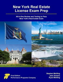New York Real Estate License Exam Prep: All-in-One Review and Testing to Pass New York's Real Estate Exam【電子書籍】[ Stephen Mettling ]