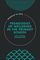 Pedagogies of Wellbeing in the Primary School
