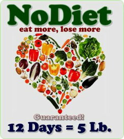 NoDiet: Eat More, Lose More【電子書籍】[ Nicole Adam ]
