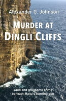 Murder at Dingli Cliffs