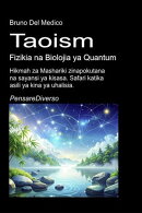 Taoism, Fizikia na Biolojia ya Quantum
