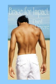 Brace for Impact【電子書籍】[ Daryl Devore ]