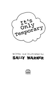 It's Only Temporary【電子書籍】[ Sally Warner ]