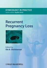 Recurrent Pregnancy Loss【電子書籍】