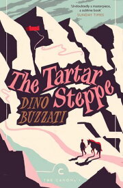 The Tartar Steppe【電子書籍】[ Dino Buzzati ]