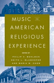Music in American Religious Experience【電子書籍】