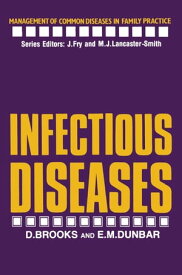 Infectious Diseases【電子書籍】[ Edward M. Dunbar ]