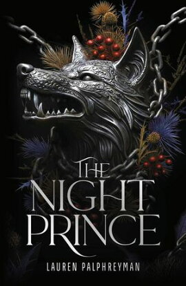 The Night Prince The instant #1 SUNDAY TIMES bestseller and wildly addictive romantasy sensation