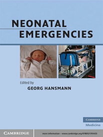 Neonatal Emergencies【電子書籍】