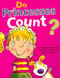 Do Princesses Count?【電子書籍】[ Carmela LaVigna Coyle ]