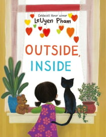 Outside, Inside【電子書籍】[ LeUyen Pham ]