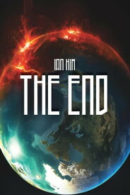 The End The End, #1【電子書籍】[ Ian Kim ]