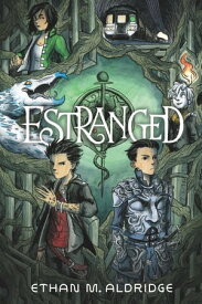 Estranged【電子書籍】[ Ethan M. Aldridge ]