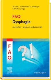 FAQ Dysphagie【電子書籍】[ Ulrike Frank ]