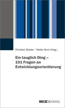 Ein tauglich Ding – 101 Fragen an Entwicklungsorientierung