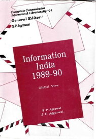 Information India 1989-90 (Global View)【電子書籍】[ S. P. Agrawal ]