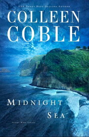 Midnight Sea【電子書籍】[ Colleen Coble ]
