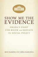 Show Me the Evidence