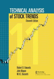 Technical Analysis of Stock Trends【電子書籍】[ Robert D. Edwards ]