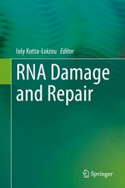 RNA Damage and Repair【電子書籍】