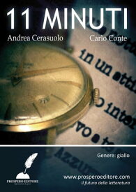 11 minuti【電子書籍】[ Carlo Conte & Andrea Cerasuolo ]