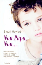 Non Papa, Non...【電子書籍】[ Stuart Howarth ]