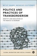 Politics and Practices of Transborderism