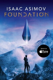 Foundation (The Foundation Trilogy, Book 1)【電子書籍】[ Isaac Asimov ]